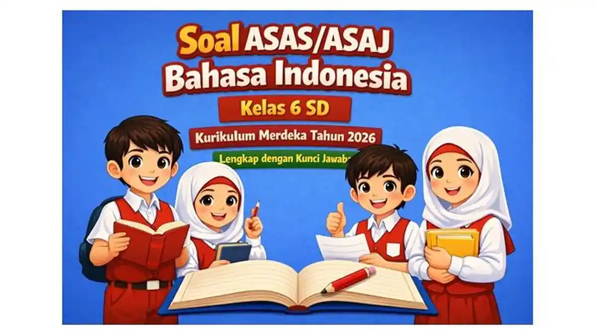15 Soal SAS Bahasa Indonesia Kelas 6 SD Semester 2 2026 Latihan 15 Soal SAS Bahasa Indonesia Kelas 6 SD Semester 2 2026 Latihan